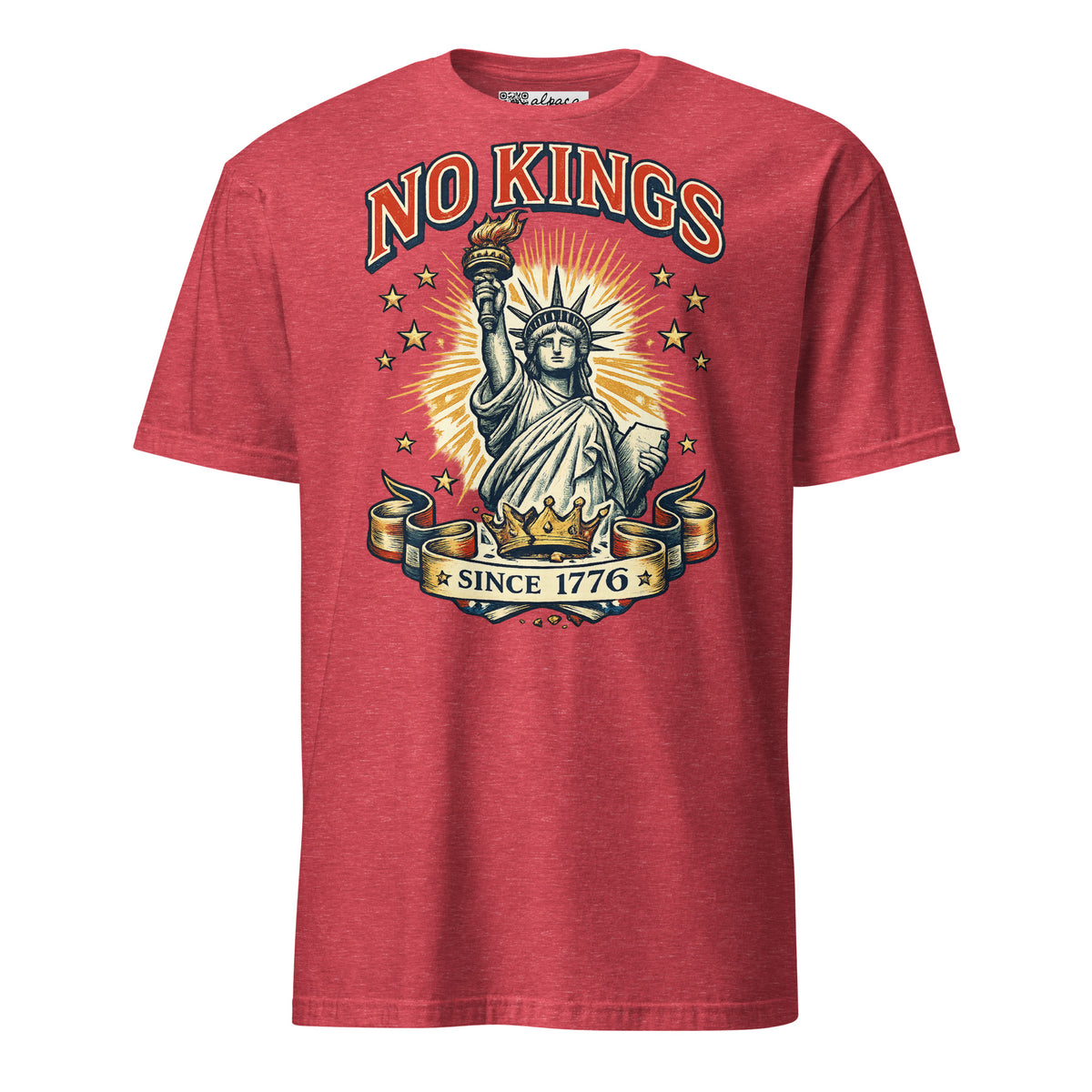 No Kings Since 1776 Lady Liberty unisex tee in Heather Red, front view