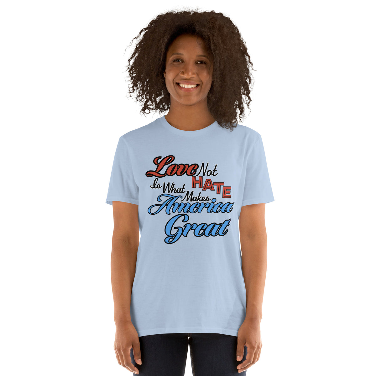 Love Not Hate unisex tee in Light Blue, front view