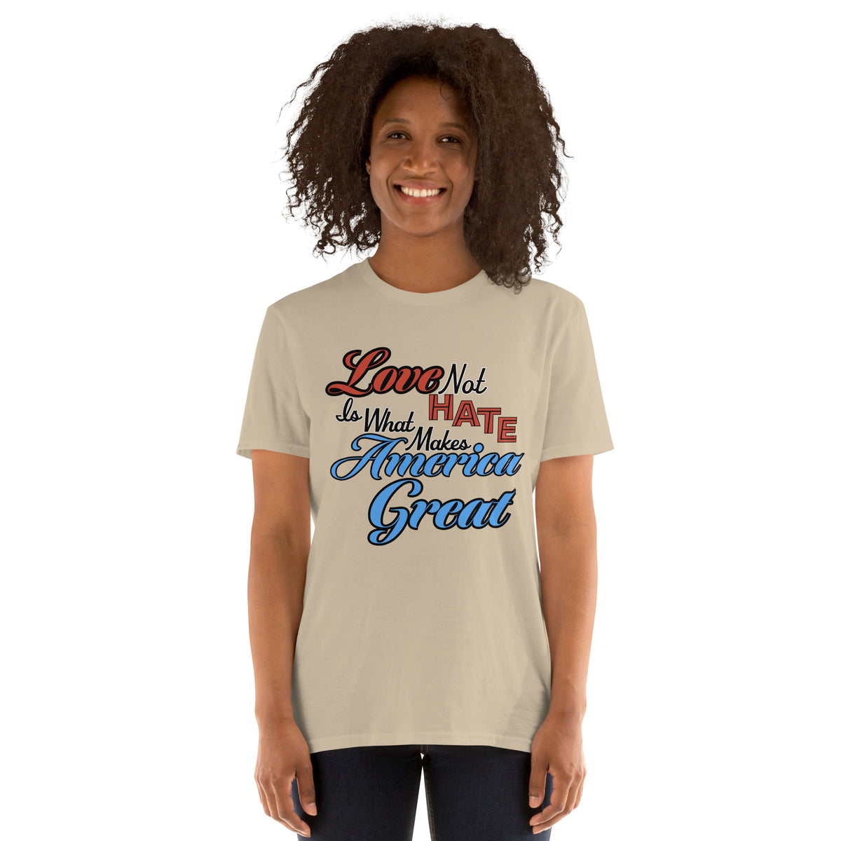Love Not Hate unisex tee in Sand, front view