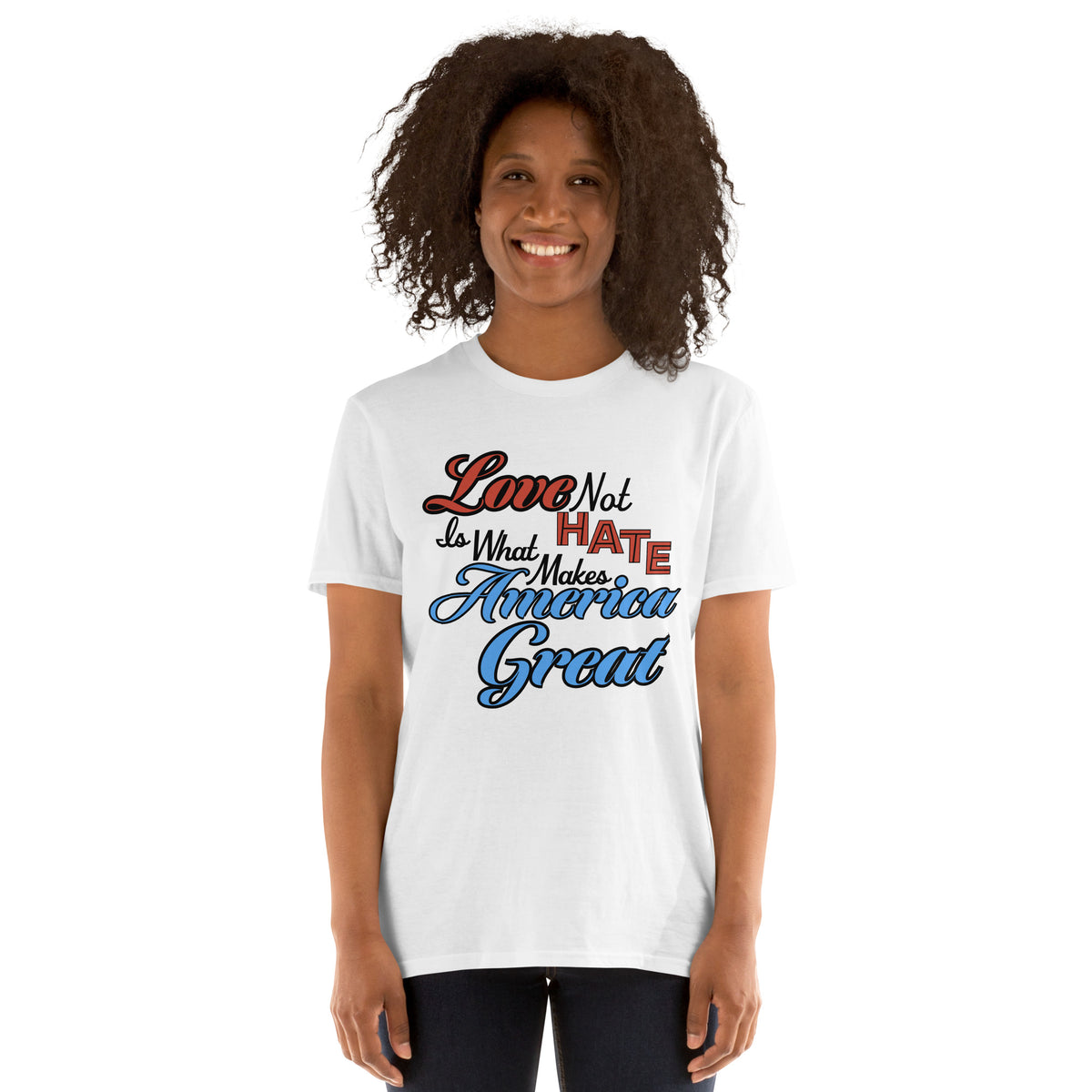 Love Not Hate unisex tee in White, front view