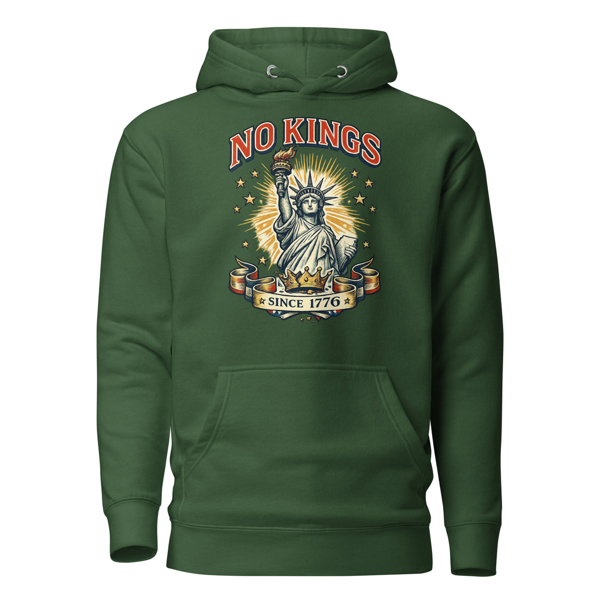 No Kings Since 1776 Lady Liberty hoodie in Forest Green, front view
