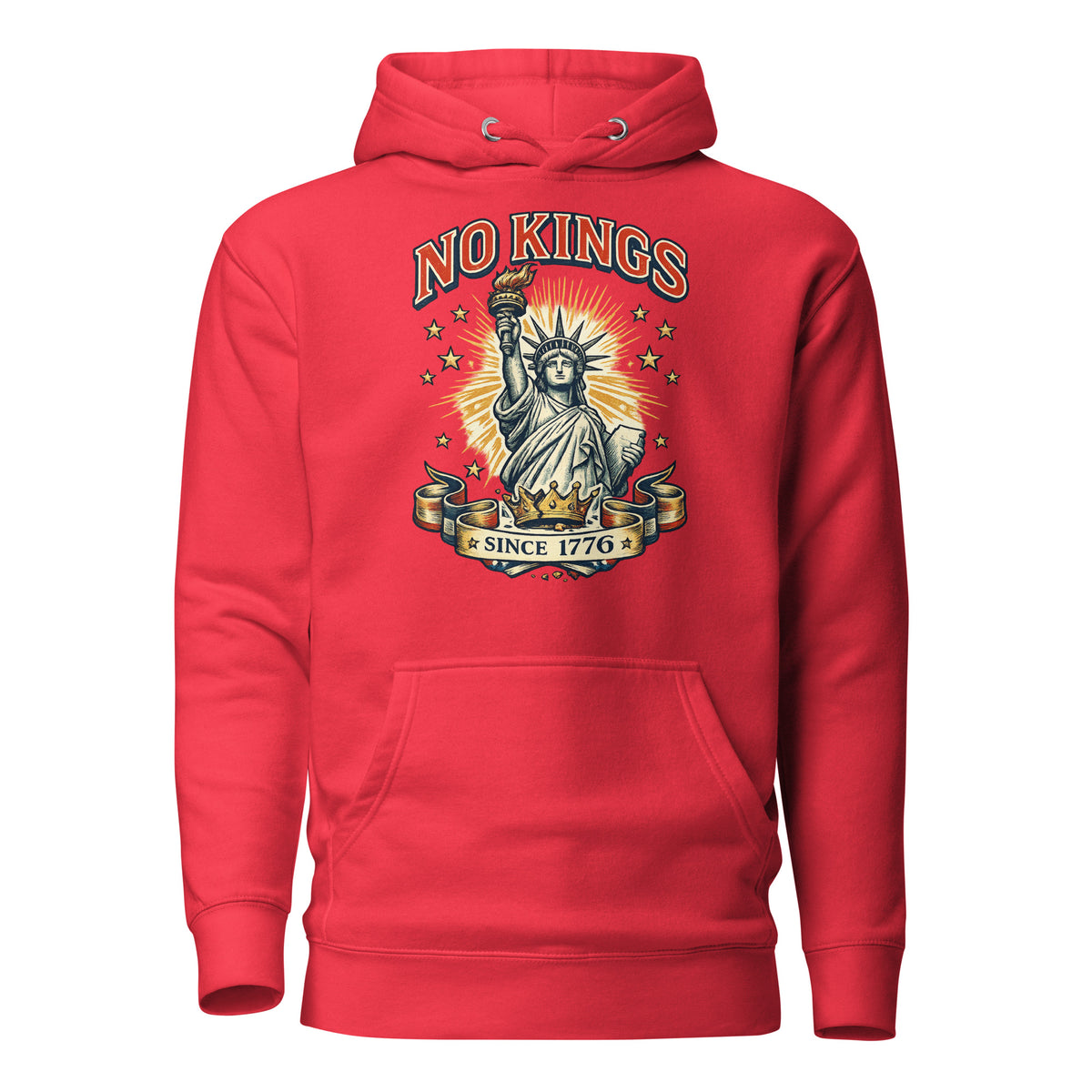 No Kings Since 1776 Lady Liberty hoodie in Team Red, front view