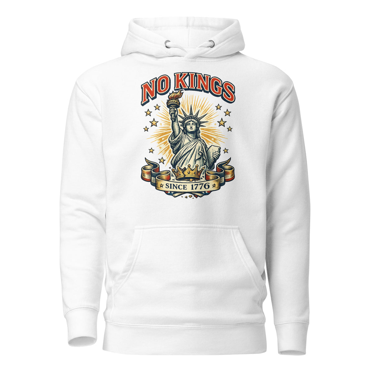 No Kings Since 1776 Lady Liberty hoodie in White, front view