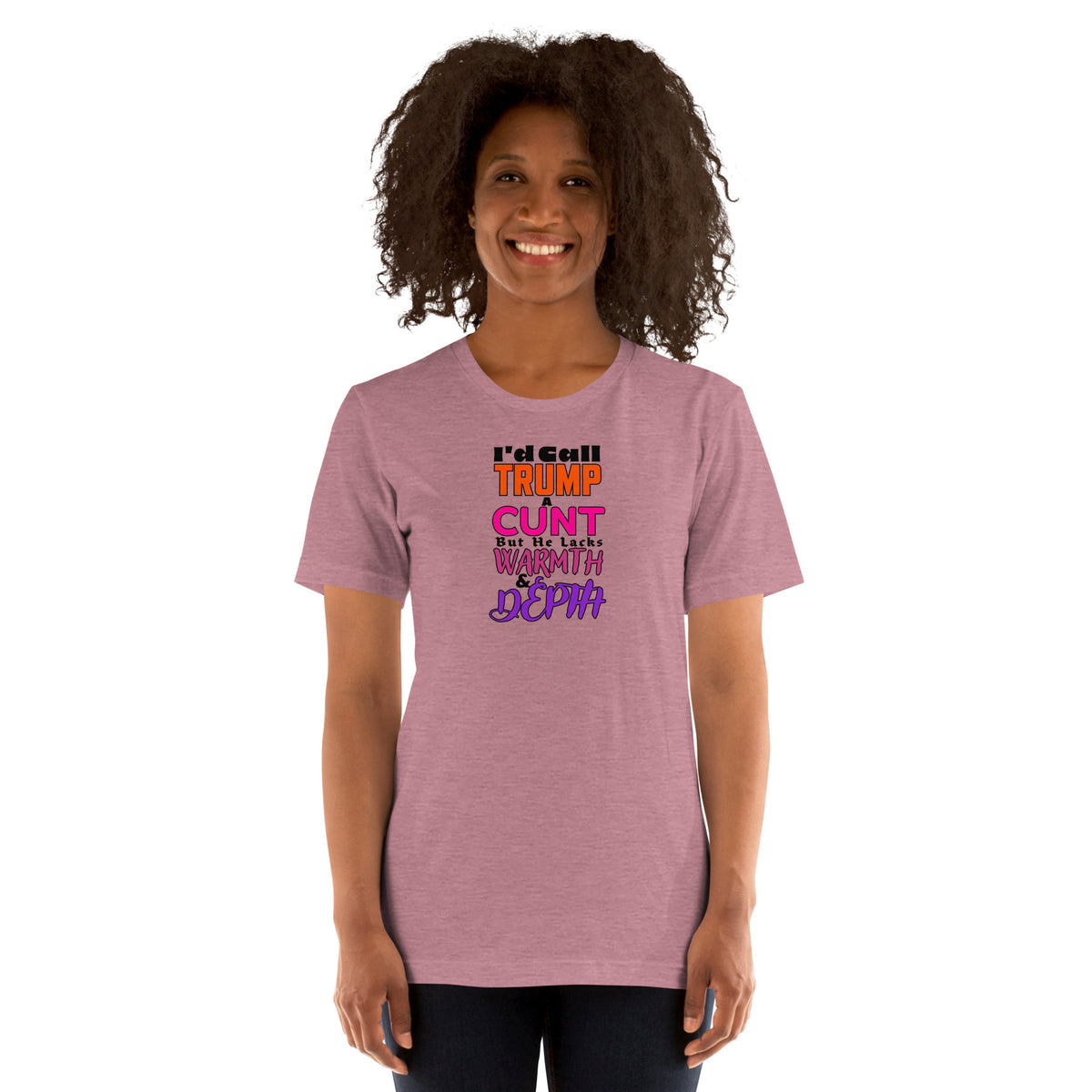 I’d Call Trump a Cunt Light unisex tee in Heather Orchid, front view