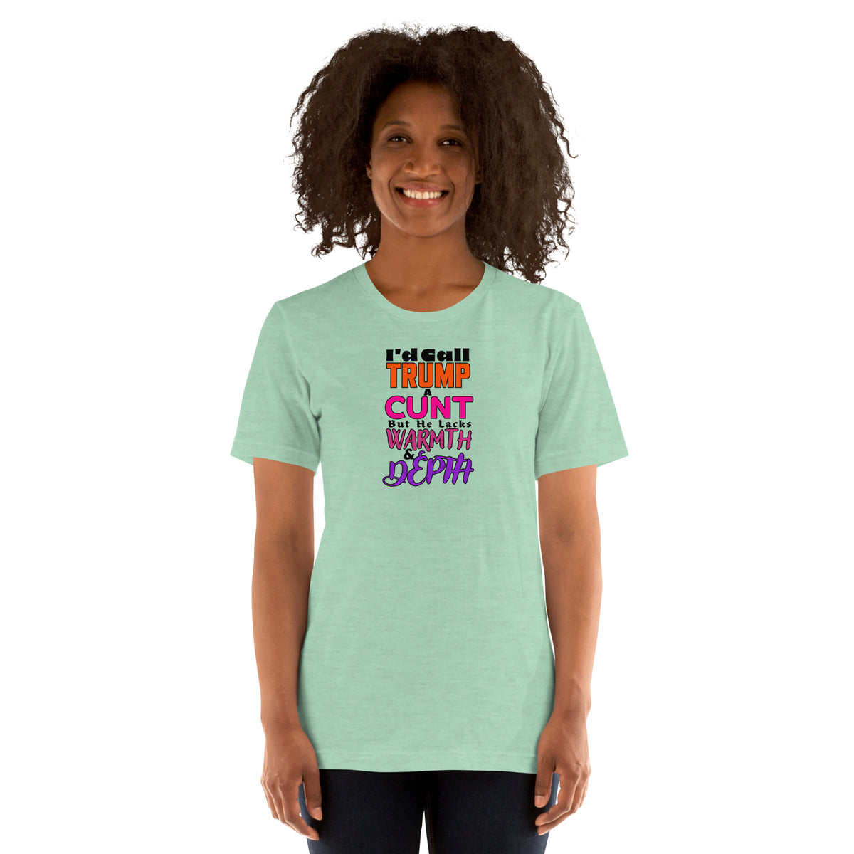 I’d Call Trump a Cunt Light unisex tee in Heather Prism Mint, front view