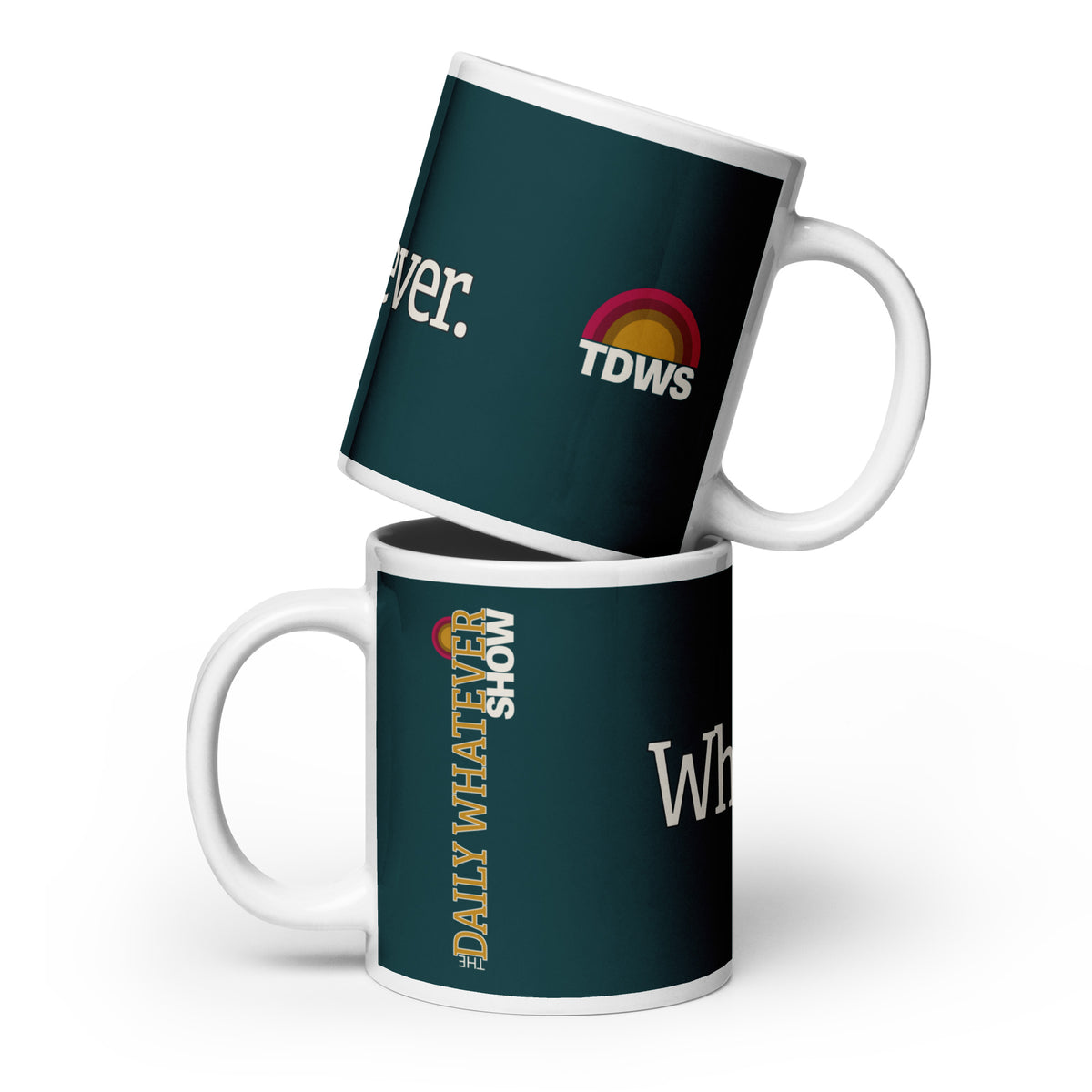 Whatever. 20 oz mug in deep teal, stacked to show the Daily Whatever Show logo on the back