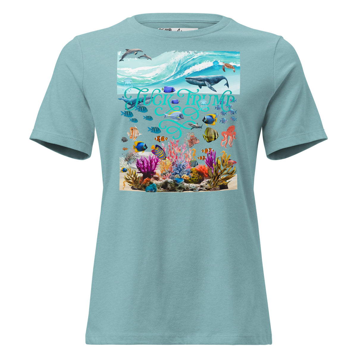 Fuck Trump Ocean women’s relaxed tee in Heather Blue Lagoon, front view