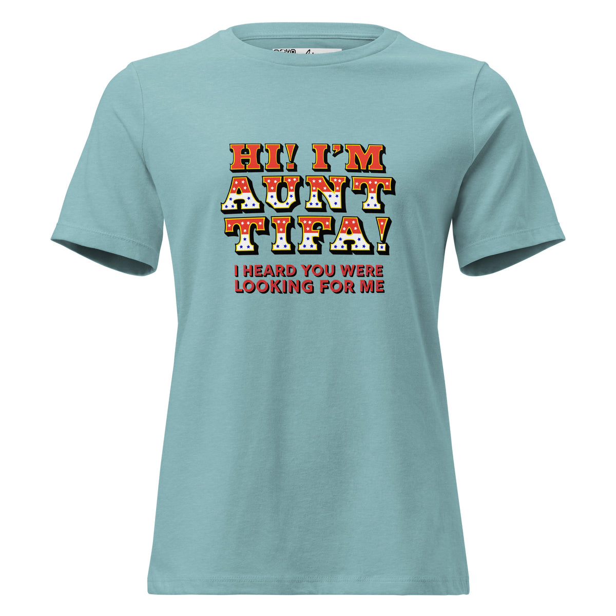 Hi! I’m Aunt Tifa! women’s relaxed tee in Heather Blue Lagoon, front view